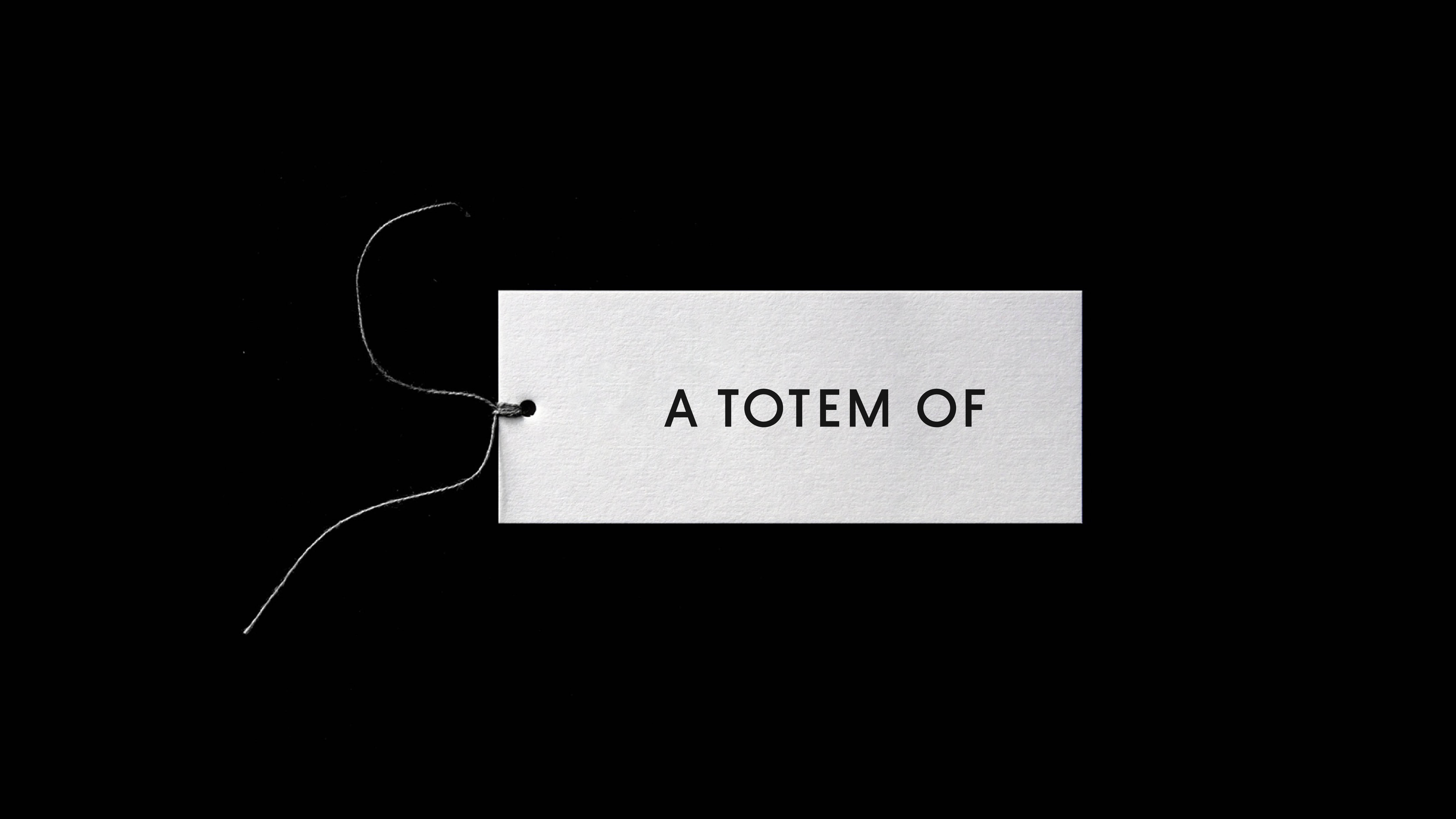 A TOTEM OF